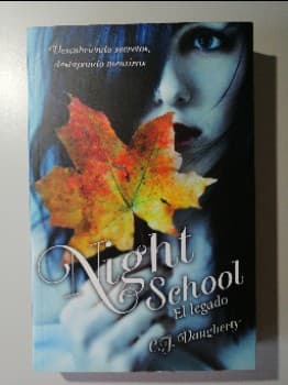 Night School. El legado. 