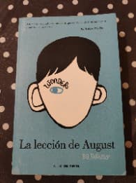 Wonder:La lección de August.