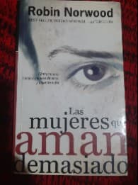 Las mujeres que aman demasiado