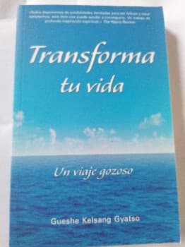 Transforma tu vida : un viaje gozoso