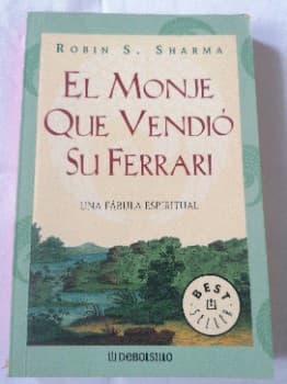 El Monje Que Vendio Su Ferrari (Best Selle)