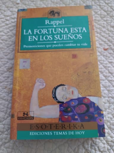 La fortuna está en los sueños