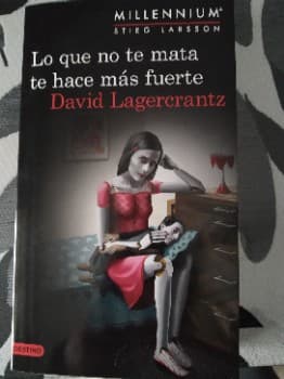 Lo que no te mata te hace más fuerte