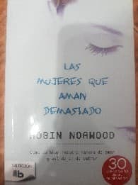 LAS MUJERES QUE AMAN DEMASIADO