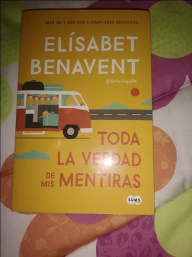 Toda la verdad de mis mentiras