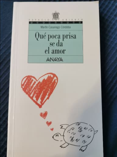Qué poca prisa se da el amor