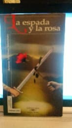La espada y la rosa