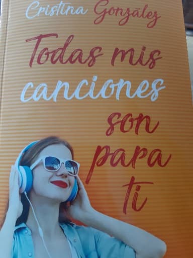 Todas mis canciones son para ti