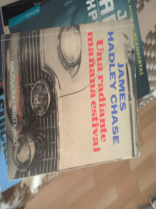 UNA RADIANTE MAÑANA ESTIVAL - JAMES HADLEY CHASE