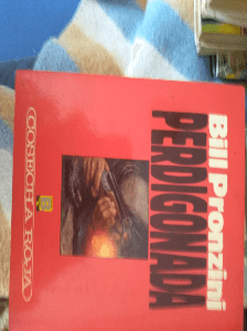 Perdigonada Bill Pronzini 1989 Ed. B