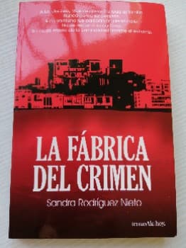 La Fábrica Del Crimen