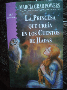 La Princesa que creía en los cuentos de hadas