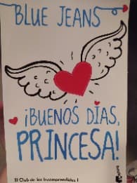 Buenos días Princesa