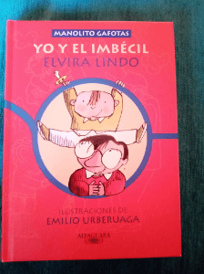 Manolito gafotas. Yo y el imbécil