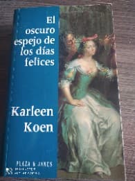 El oscuro espejo de los días felices