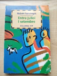 Entre juliol i setembre