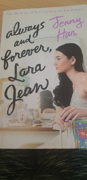 Always and Forever, Lara Jean