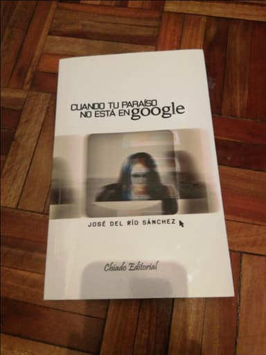 cuando tu paraíso no está en google