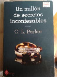 Un millon de secretos inconfesables / A Million Dirty Secrets