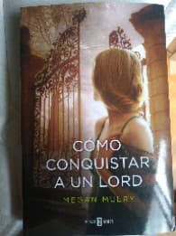 Cómo conquistar a un Lord