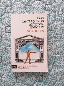 Ayax Las traquinias Antigona y Edipo Rey