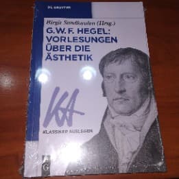 G. W. F. Hegel: Vorlesungen über die Ästhetik