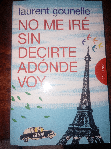 No me iré sin decirte adónde voy