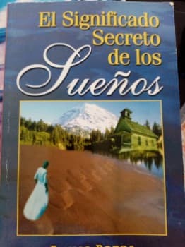 El Significado Secreto de los Suenos