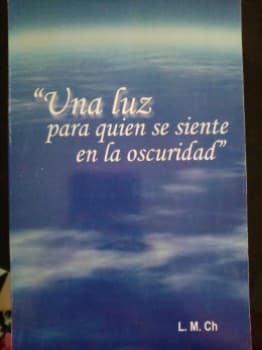 una luz para quien se siente en la oscuridad 