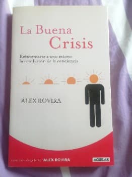 La buena crisis