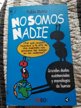 No somos nadie