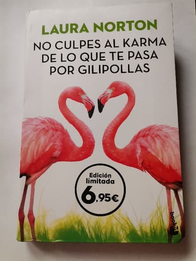 No culpes al karma de lo que te pasa por gilipollas