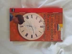 El coleccionista de relojes extraordinarios