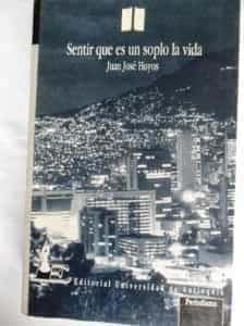 Sentir que es un soplo la vida