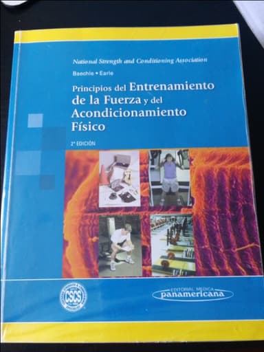 Principios del entrenamiento de la fuerza y del acondicionamiento físico