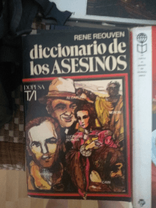 DICCIONARIO DE LOS ASESINOS. RENE REOUVEN