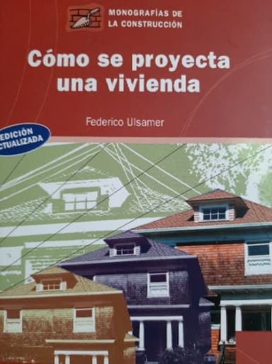 Cómo se proyecta una vivienda