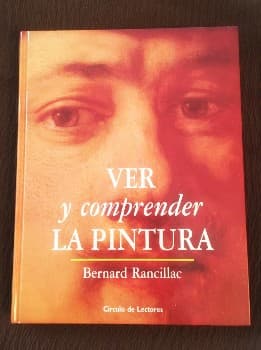 Ver y comprender la pintura