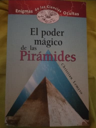El poder mágico de las pirámides