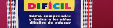 EL NIÑO DIFICIL