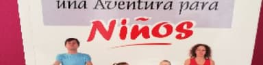 EL YOGA. UNA AVENTURA PARA NIÑOS