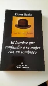 El hombre que confundió a su mujer con un sombrero - 4. ed.