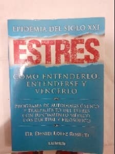 Estres - Epidemia del Siglo XXI
