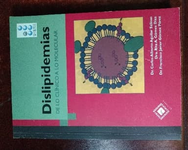 Dislipidemias de lo clínico a lo molecular 