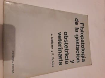 Fisiopatología de la gestación y obstetricia veterinaria