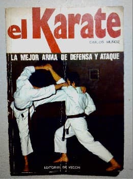 EL KARATE LA MEJOR ARMA DE DEFENSA Y ATAQUE