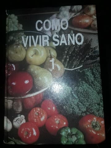 Como vivir sano 
