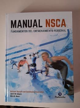 Manual NSCA: Fundamentos del entrenamiento personal
