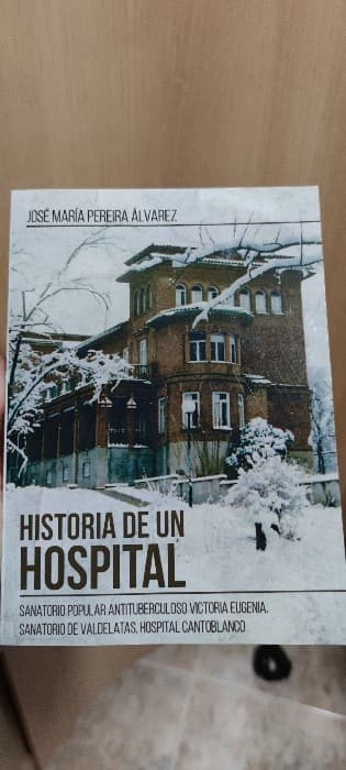 Historia de un hospital 