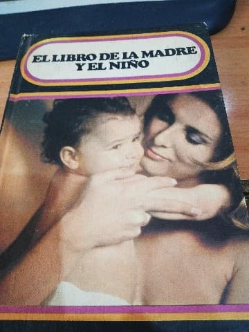 EL LIBRO DE LA MADRE Y EL NIÑO